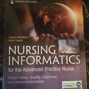 Nursing Informatics for the Advanced Practice Nurse, Third Edition